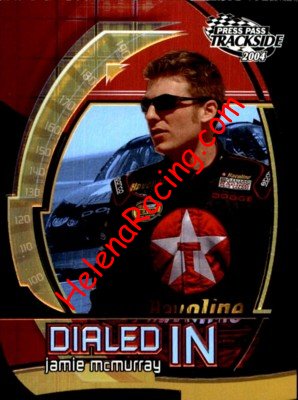 2004 Trackside-Dialed In.JPG